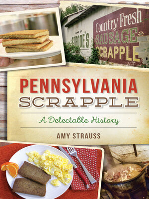 cover image of Pennsylvania Scrapple